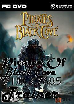 Box art for Pirates
Of Black Cove V1.0.3.7685 Trainer
