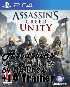 Box art for Assassins
Creed: Unity 64 Bit V1.2.0 +10 Trainer