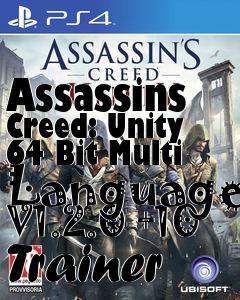 Box art for Assassins
Creed: Unity 64 Bit Multi Language V1.2.0 +10 Trainer