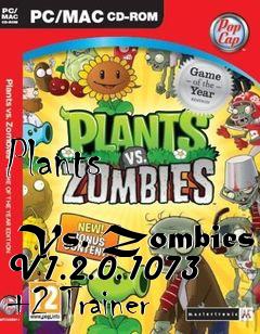 Box art for Plants
            Vs. Zombies V1.2.0.1073 +2 Trainer