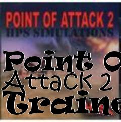 Box art for Point
Of Attack 2 Trainer