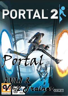 Box art for Portal
            2 V1.1 & V1.2 Trainer