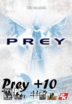 Box art for Prey
+10 Trainer #2