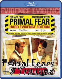 Box art for Primal
Fears +8 Trainer