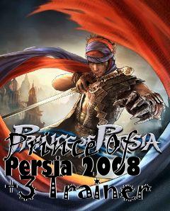 Box art for Prince
Of Persia 2008 +3 Trainer