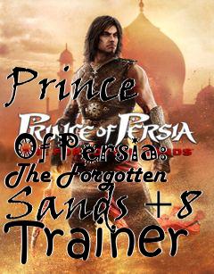 Box art for Prince
            Of Persia: The Forgotten Sands +8 Trainer