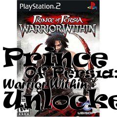 Box art for Prince
      Of Persia: Warrior Within Unlocker