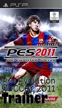 Box art for Pro
Evolution Soccer 2011 Trainer