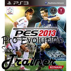 Box art for Pro
Evolution Soccer 2013 Trainer