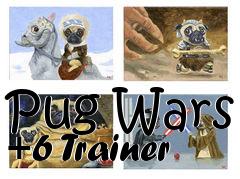 Box art for Pug
Wars +6 Trainer