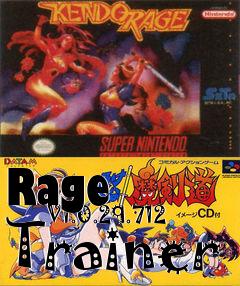 Box art for Rage
            V1.0.29.712
Trainer