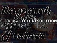 Box art for Ragnarok
      Battle Offline +2 Trainer