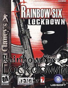Box art for Rainbow
Six: Lockdown +2 Trainer