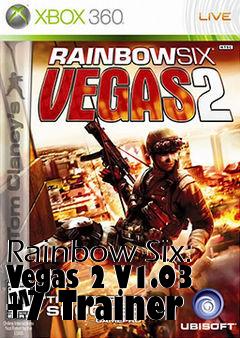 Box art for Rainbow
Six: Vegas 2 V1.03 +7 Trainer