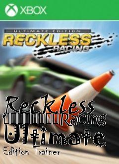 Box art for Reckless
								Racing Ultimate Edition Trainer