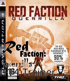 Box art for Red
            Faction: Guerrilla +14 Trainer