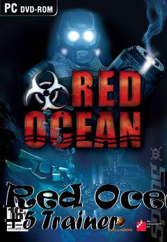 Box art for Red
Ocean +5 Trainer