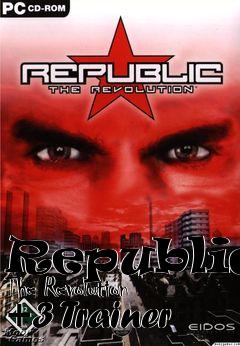 Box art for Republic:
The Revolution +3 Trainer