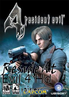 Box art for Resident
Evil 4 Hd +3 Trainer