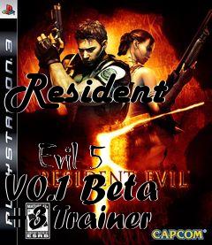 Box art for Resident
            Evil 5 V0.1 Beta +3 Trainer