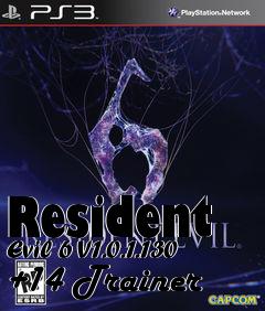 Box art for Resident
Evil 6 V1.0.1.130 +14 Trainer