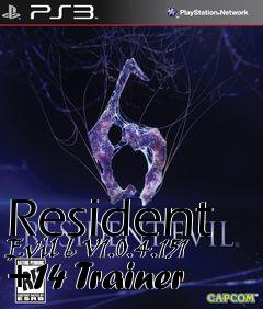 Box art for Resident
Evil 6 V1.0.4.151 +14 Trainer