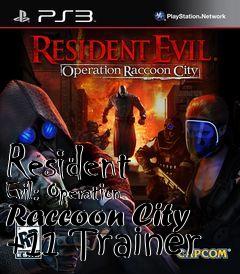 Box art for Resident
Evil: Operation Raccoon City +11 Trainer