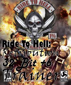 Box art for Ride
To Hell: Retribution 32 Bit +6 Trainer