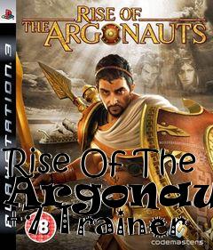Box art for Rise
Of The Argonauts +7 Trainer