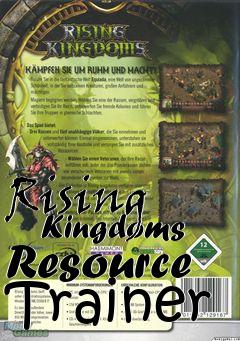 Box art for Rising
      Kingdoms Resource Trainer
