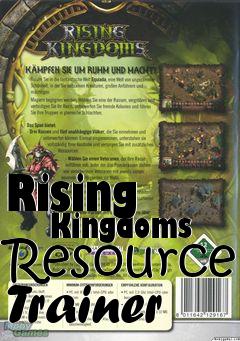 Box art for Rising
      Kingdoms Resource Trainer