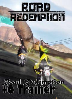 Box art for Road
Redemption +6 Trainer