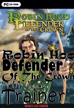 Box art for Robin
Hood: Defender Of The Crown V1.01 Money Trainer