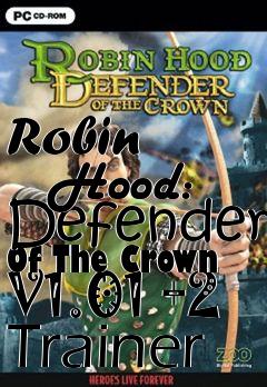 Box art for Robin
      Hood: Defender Of The Crown V1.01 +2 Trainer