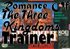 Box art for Romance
Of The Three Kingdoms Trainer