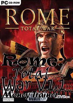 Box art for Rome:
      Total War V1.1 Money Trainer