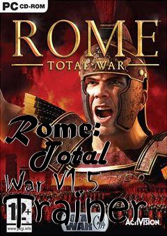 Box art for Rome:
      Total War V1.5 Trainer