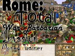 Box art for Rome:
      Total War- Barbarian Invasion Money Trainer