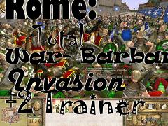 Box art for Rome:
      Total War- Barbarian Invasion +2 Trainer