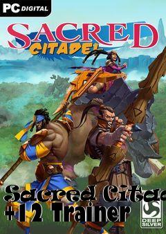 Box art for Sacred
Citadel +12 Trainer