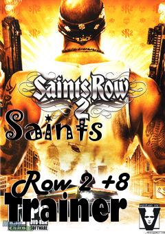 Box art for Saints
            Row 2 +8 Trainer