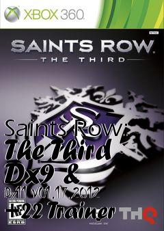 Box art for Saints
Row: The Third Dx9 & Dx11 V01.17.2012 +22 Trainer