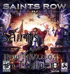 Box art for Saints
            Row Iv V1.0.0.1 +5 Trainer