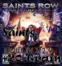 Box art for Saints
            Row Iv V1.4 +20 Trainer