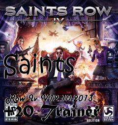 Box art for Saints
            Row Iv V12.10.2013 +20 Trainer