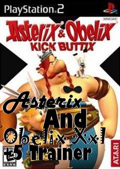 Box art for Asterix
      And Obelix Xxl +5 Trainer