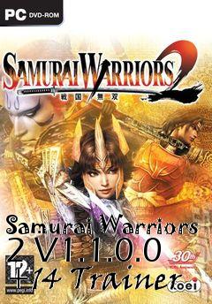 Box art for Samurai
Warriors 2 V1.1.0.0 +14 Trainer