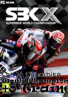 Box art for Sbk
X: Superbike World Championship +8 Trainer