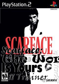 Box art for Scarface:
The World Is Yours +11 Trainer