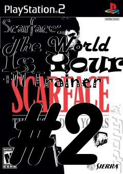 Box art for Scarface:
The World Is Yours +11 Trainer #2